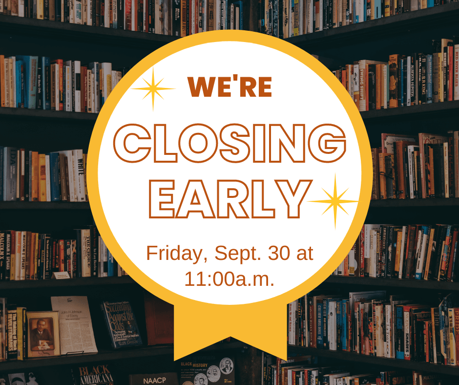 Library closed early on September 30 at 11am