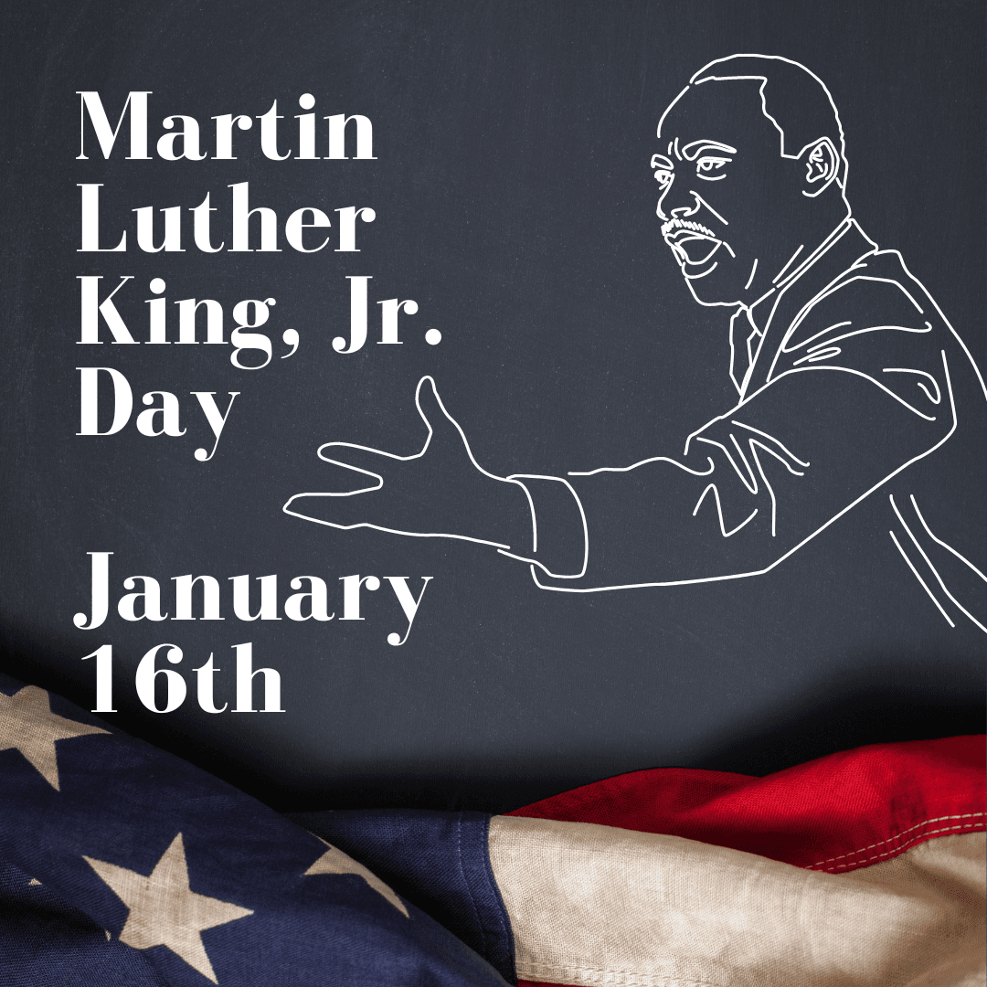 Martin Luther King Jr. Day
